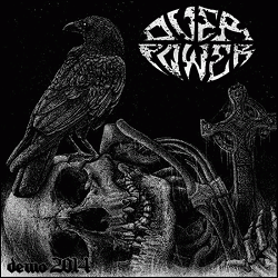 Overpower (AUS) : Demo 2014 Overpower (AUS) : Demo 2014